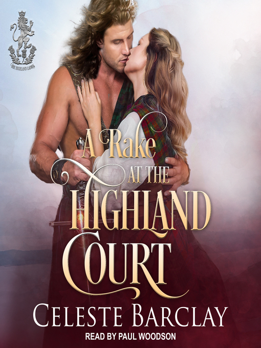 Title details for A Rake At the Highland Court by Celeste Barclay - Available